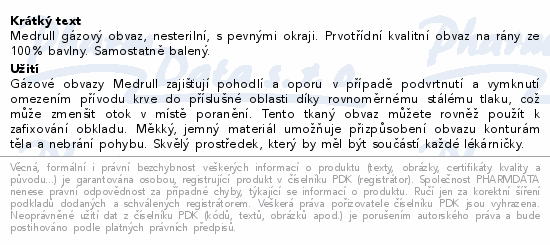 Medrull gázový obvaz nesteril.s pev.okraji 10cmx4m